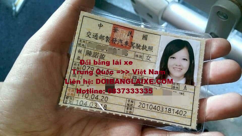 Dịch vụ đổi bằng lái xe Trung Quốc, đổi giấy phép lái xe Trung Quốc, đổi gplx Trung Quốc, đổi bằng lái xe Trung Quốc sang việt nam