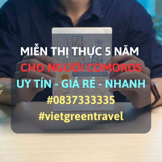 Giấy miễn thị thực, Giấy miễn thị thực cho người Comoros, Giấy miễn thị thực 5 năm cho quốc tịch Comoros, Viet Green Visa