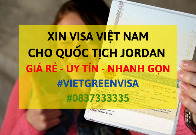 Xin visa Việt Nam cho người Jordan, Viet Green Visa, Visa Việt Nam 