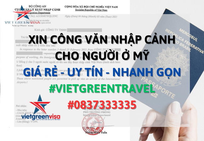 Công văn nhập cảnh Việt Nam cho người Mỹ, Xin công văn nhập cảnh cho quốc tịch Mỹ, Công văn nhập cảnh cho người Mỹ, Dịch vụ công văn nhập cảnh cho người Mỹ