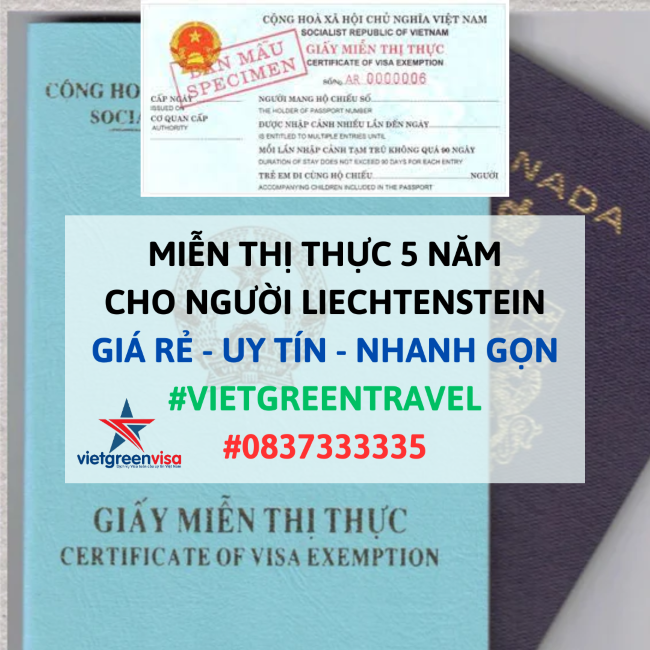 Giấy miễn thị thực, Giấy miễn thị thực cho người Liechtenstein, Giấy miễn thị thực 5 năm cho quốc tịch Liechtenstein, Viet Green Visa