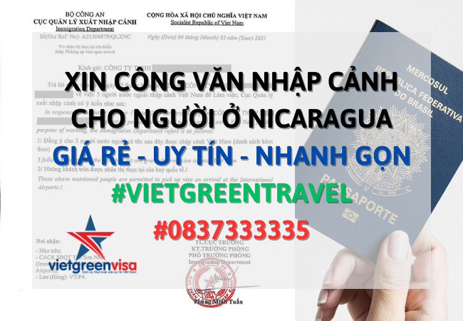 Công văn nhập cảnh Việt Nam cho người Nicaragua, Xin công văn nhập cảnh Việt Nam cho quốc tịch Nicaragua, Công văn nhập cảnh cho người Nicaragua, Dịch vụ công văn nhập cảnh cho người Nicaragua