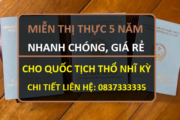 Giấy miễn thị thực, Giấy miễn thị thực cho người Thổ Nhĩ Kỳ, Giấy miễn thị thực 5 năm cho quốc tịch Thổ Nhĩ Kỳ, Viet Green Visa