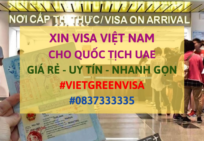 Xin visa Việt Nam cho người UAE, Viet Green Visa, Visa Việt Nam