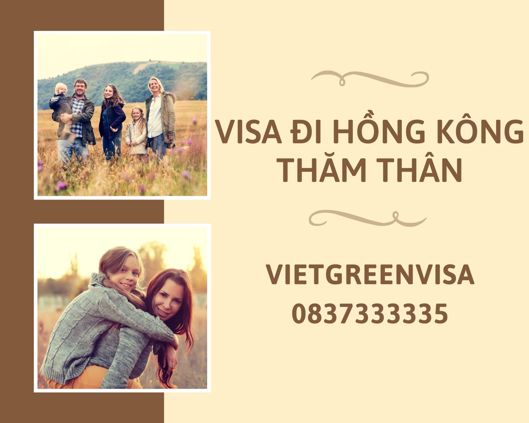 Dịch vụ xin visa thăm thân Hồng Kông uy tín, Thủ tục làm visa Hồng Kông thăm thân, Xin visa Hồng Kông thăm thân, visa đi Hồng Kông